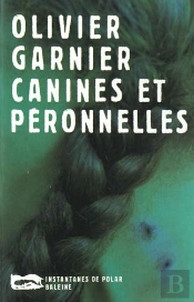 Canines Et Peronelles