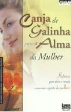 Bertrand.pt - Canja de galinha Para a Alma da Mulher