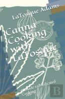 Canna Cooking With Latosque