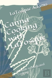 Canna Cooking With Latosque