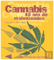 Cannabis 40 Ans De Malentendus Volume 2 : 1997 - 2002