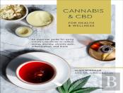 Cannabis And Cbd For Health And Wellness