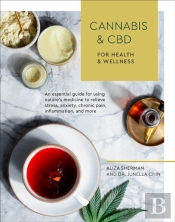Cannabis And Cbd For Health And Wellness