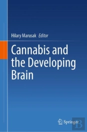 Cannabis And The Developing Brain