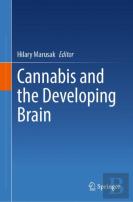 Cannabis And The Developing Brain