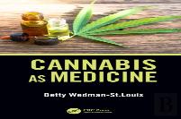 Cannabis As Medicine