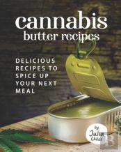 Cannabis Butter Recipes