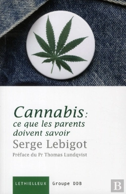 Bertrand.pt - Cannabis, Ce Que La Parents Doivent Savo
