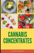 Cannabis Concentrates