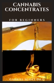 Cannabis Concentrates For Beginners