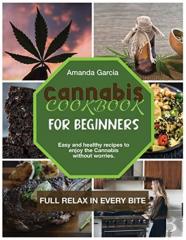Cannabis Cookbook For Beginners