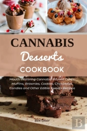 Cannabis Dessert Cookbook