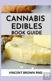 Cannabis Edibles Book Guide