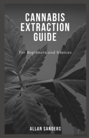 Cannabis Extraction Guide