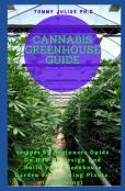 Cannabis Greenhouse Guide