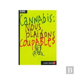 Bertrand.pt - Cannabis : Nous Plaidons Coupables