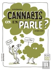 Cannabis, On En Parle ?