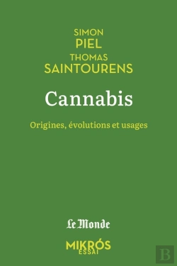 Bertrand.pt - Cannabis : Origines, Évolutions Et Usages