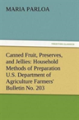 Canned Fruit, Preserves, And Jellies