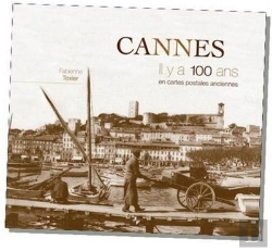 Bertrand.pt - Cannes Il Y A 100 Ans