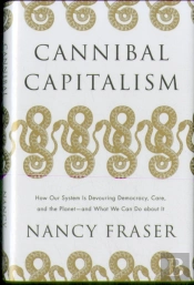 Cannibal Capitalism