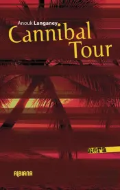 Cannibal Tour