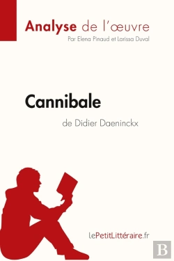 Bertrand.pt - Cannibale, De Didier Daeninckx : Analyse Complète De L'Oeuvre Et Résumé