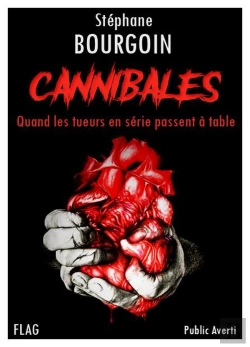 Bertrand.pt - Cannibales : Quand Les Tueurs En Série Passent À Table