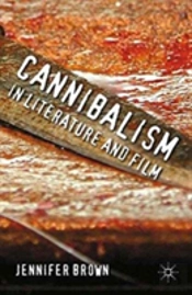 Cannibalism In Literature And Film