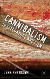 Cannibalism In Literature And Film