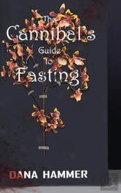 Cannibal'S Guide To Fasting
