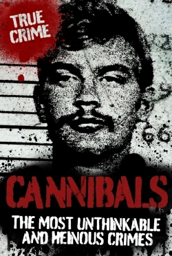 Bertrand.pt - Cannibals : The Most Unthinkable And Heinous Crimes