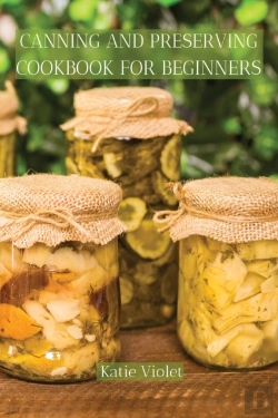 Bertrand.pt - Canning And Preserving Cookbook For Beginners