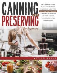 Canning And Preserving For Beginners