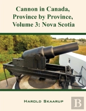 Cannon In Canada, Province By Province, Volume 3