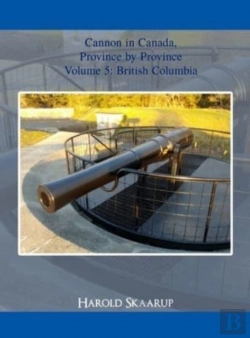 Bertrand.pt - Cannon In Canada, Province By Province Volume 5