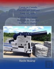 Cannon In Canada, Province By Province, Volume 6