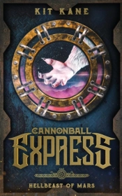 Cannonball Express: Hellbeast Of Mars