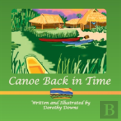 Canoe Back In Time