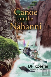 Canoe On The Nahanni