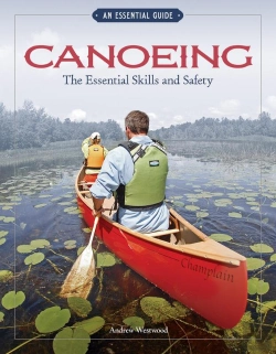 Bertrand.pt - Canoeing The Essential Skills & Safety