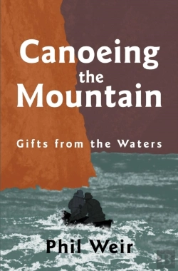 Bertrand.pt - Canoeing The Mountain Gifts From The Waters