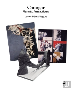 Bertrand.pt - Canogar. Materia, Forma, Figura