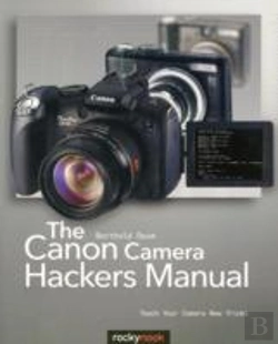Bertrand.pt - Canon Camera Hackers Manual