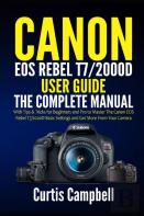 Canon Eos Rebel T7/2000d User Guide