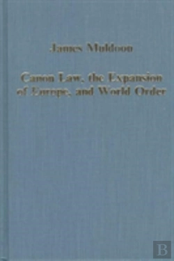 Bertrand.pt - Canon Law, The Expansion Of Europe, And World Order