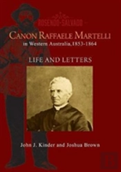 Canon Raffaele Martelli: Life And Letters