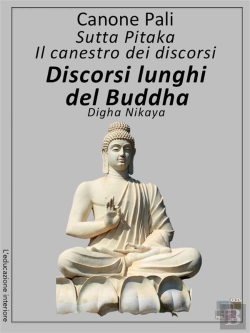 Bertrand.pt - Canone Pali - Discorsi Lunghi Del Buddha