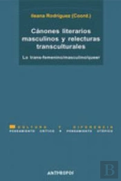Cánones Literarios Masculinos Y Relecturas Transculturales