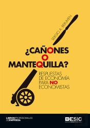 ¿Cañones O Mantequilla?